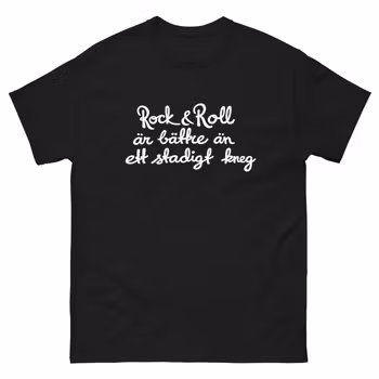 Rock & roll är bättre än ett stadigt kneg