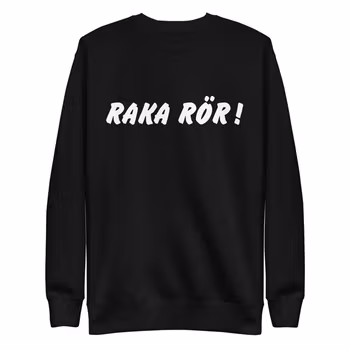 Raka Rör Sweatshirt