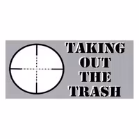 Taking The Trash Out - Sticker
