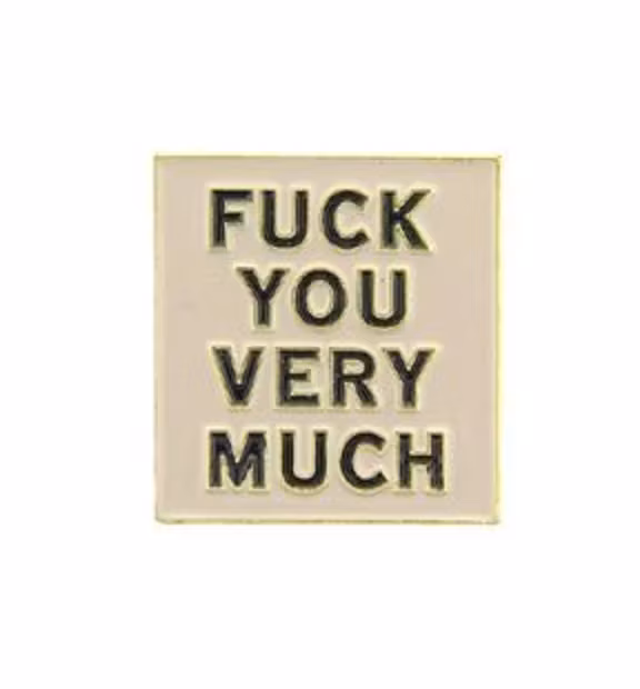 Eagle Emblem - Pin - Fuck you very much