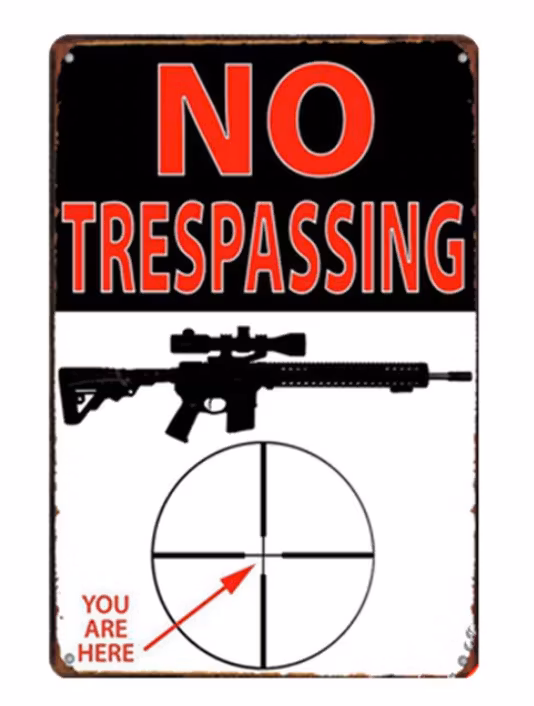No Trespassing - Metal tin sign