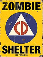 Zombie Shelter - Metal tin sign
