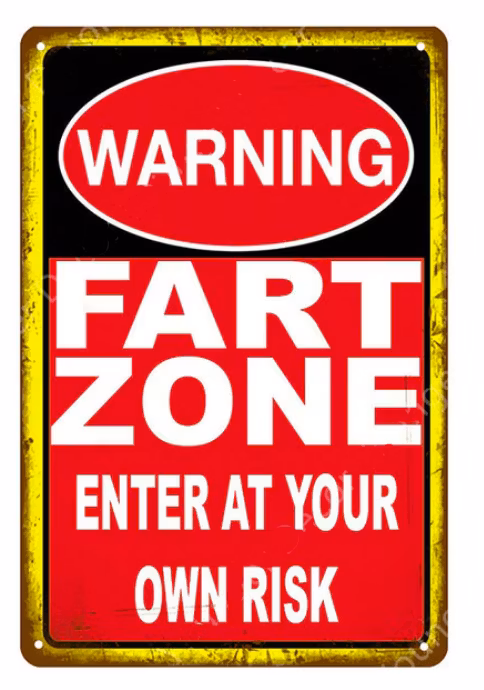 Warning - Fart zone - Metal tin sign