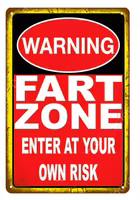 Warning - Fart zone - Metal tin sign