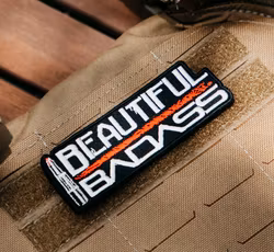 Grunt Style - Beautiful Badass- Patch
