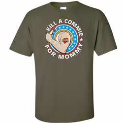 Gadsen - Kill a Commie For Mommy - Men's - T-Shirt