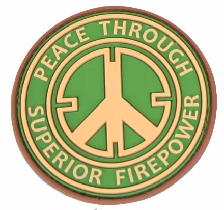 3D Patch - Peace Through Superior Firepower - PVC