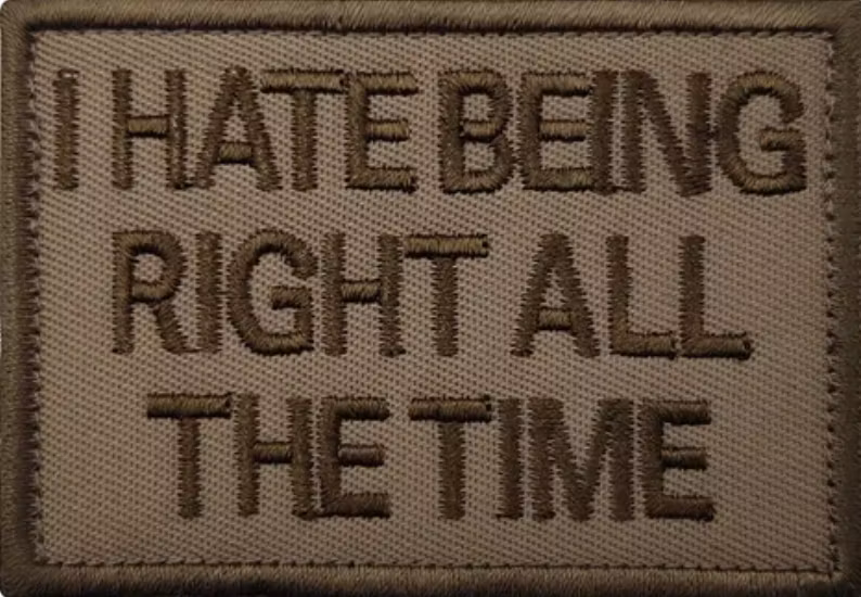 I hate being right - Patch