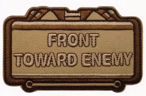 Front toward enemy - Patch - Khaki