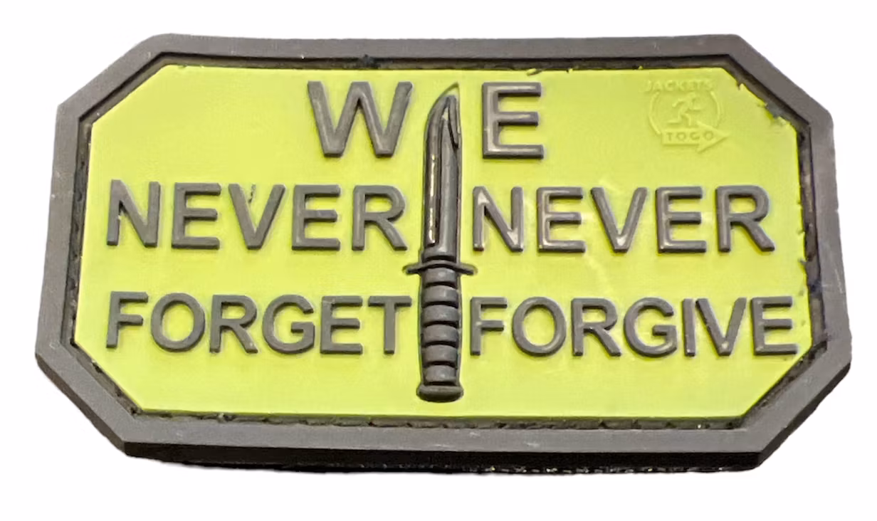 We never forget we never forgive - Patch