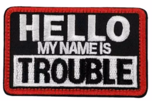 Hello my name is trouble - Patch