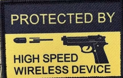 Protected by high speed wireless device - Patch