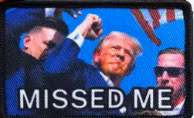 Trump - Missed Me  - Patch