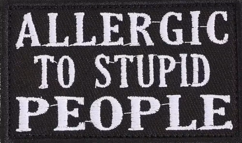 Allergic to stupid people - Svart - Patch