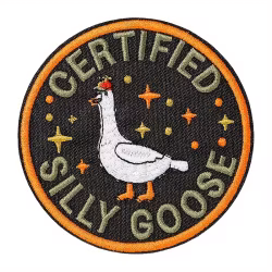 Certified silly goose - Rund - Patch