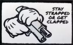 Stay strapped or get clapped - Patch