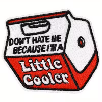 Dont hate me because im a little cooler - Patch