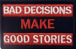 Bad decisions - Svart/Röd - Patch