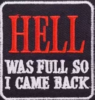 Hell was full so I came back - Patch