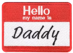 My name is Daddy - Röd  - Patch