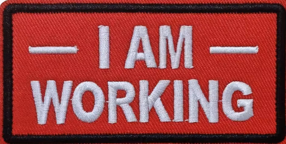 I am working - Röd - Patch