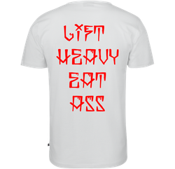LIFT HEAVY EAT ASS