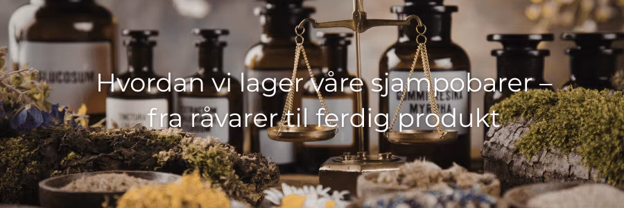Hvordan vi lager våre sjampobarer – fra råvarer til ferdig produkt