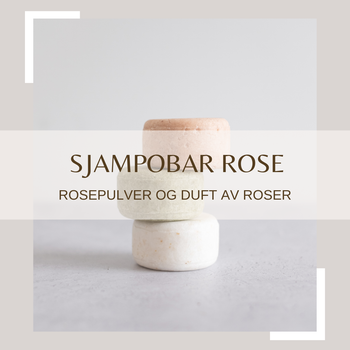 Sjampobar rose, rosepulver og duft av roser