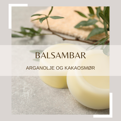 Naturlig balsambar, arganolje og kakaosmør