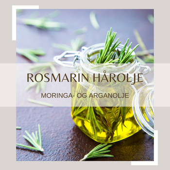 Rosmarin hårserum, moringa- og arganolje