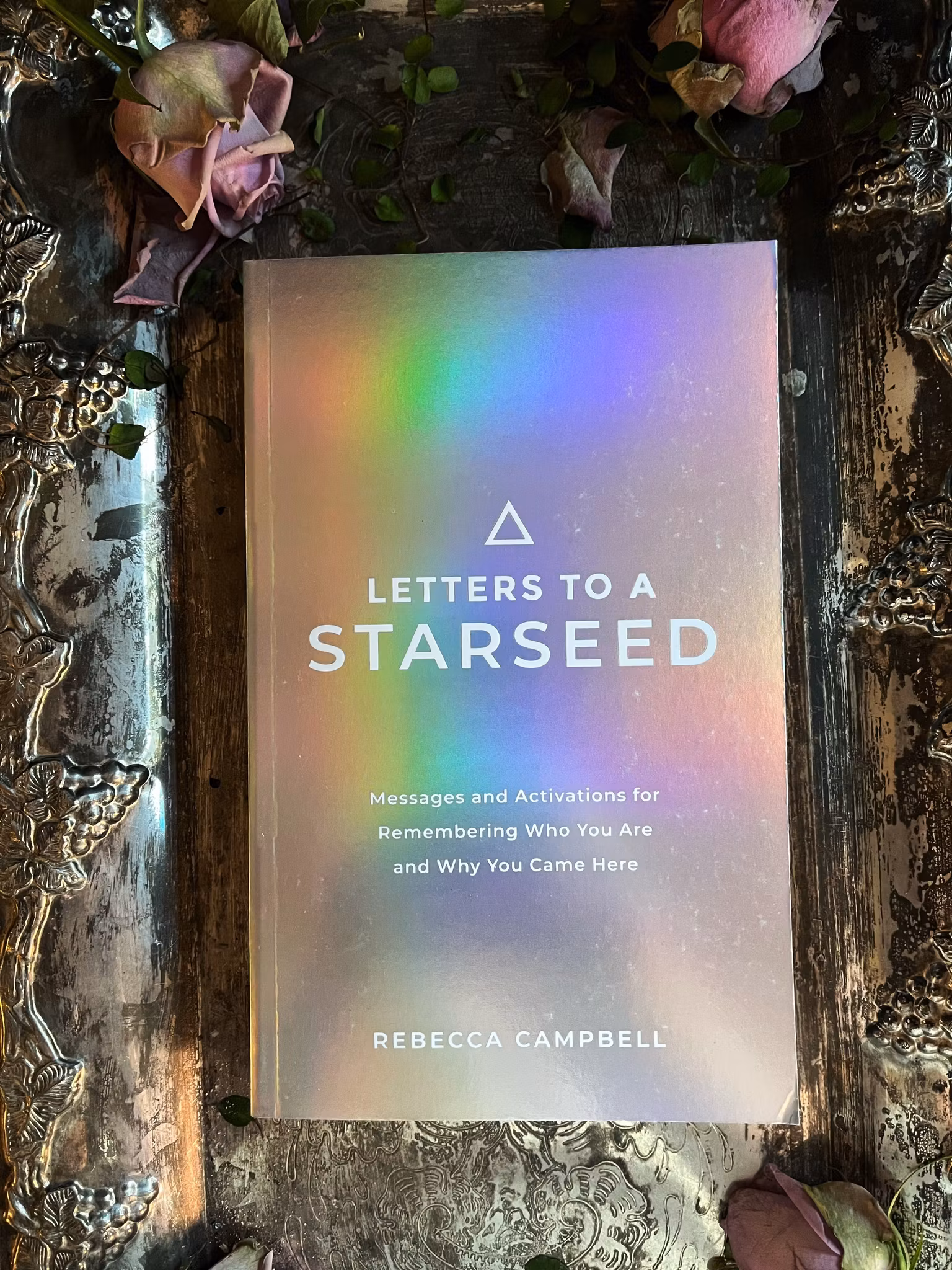 Letters to a Starseed~Rebecca Campbell