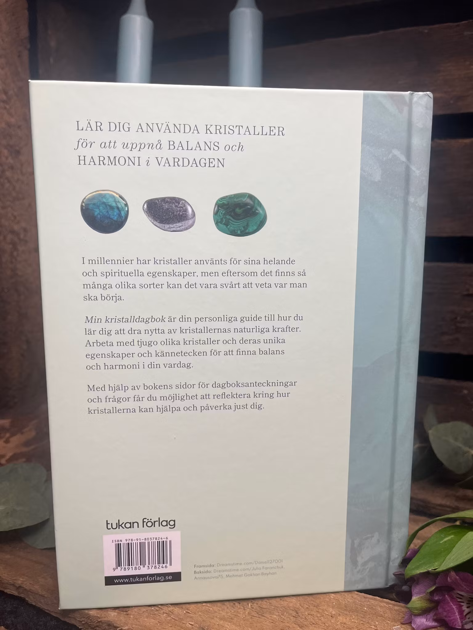 Min kristalldagbok : en personlig guide till kristallernas helande kraft