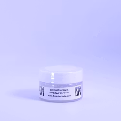 BRIGHTWORKS STAY PUT 30ml