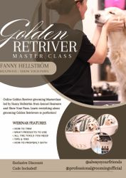 GOLDEN RETRIVER WEBINAR WITH FANNY HELLSTRÖM (Kennel Heatwave & Show Your Paws) "PRE RECORDED"