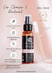 Always Your Friend - Ear Care & Deoderant