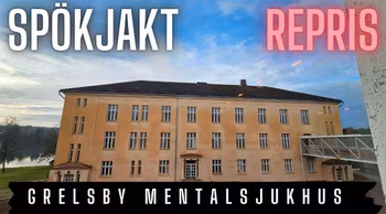 Grelsby Mentalsjukhus (repris från 10/11 2023)