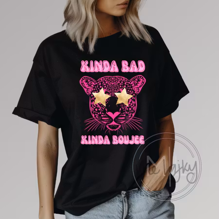 T-shirt - Kinda bad kinda boujee