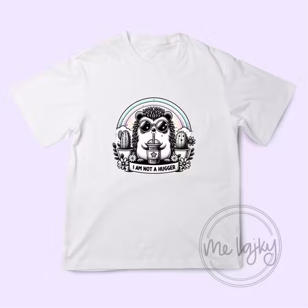 T-shirt - I Am Not a Hugger