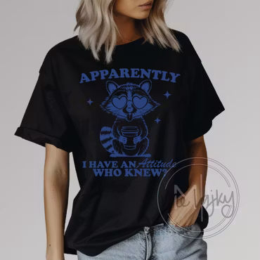 Apparently I Have an Attitude – Vuxen