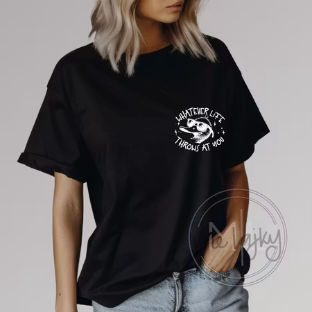 Whatever Life Throws at You