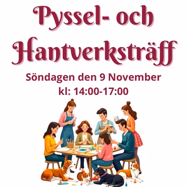 Pyssel- och Hantverksträff – Söndag 9 november kl. 14–17