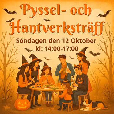 🎃 Pyssel- och Hantverksträff med halloween-tema – Söndag 12 oktober kl: 14–17
