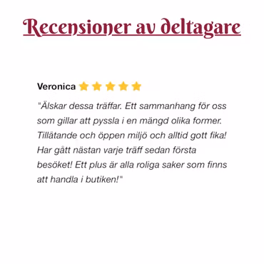 Lämna din recension här och se vad andra tycker om våra pysselträffar