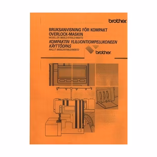 Svensk manual till Brother Overlock 9600TD/9700LD/9800LD