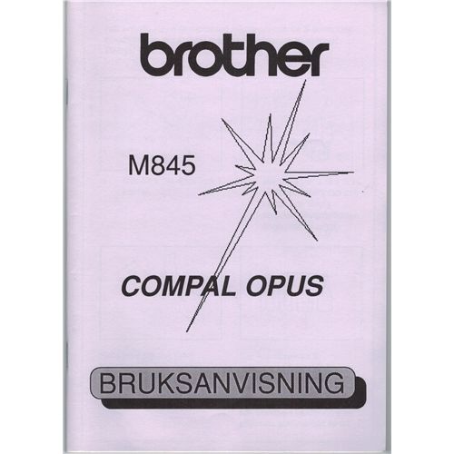 Svensk manual till Brother M-845 Compal Opus