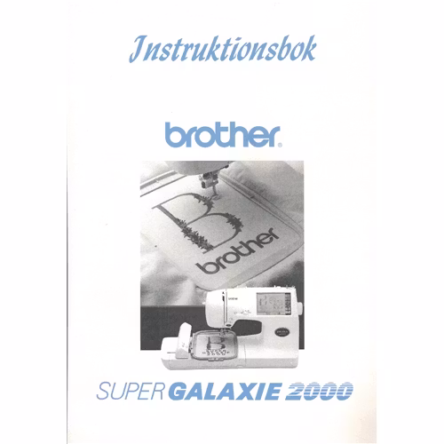 Svensk manual till Brother Super Galaxie 2000