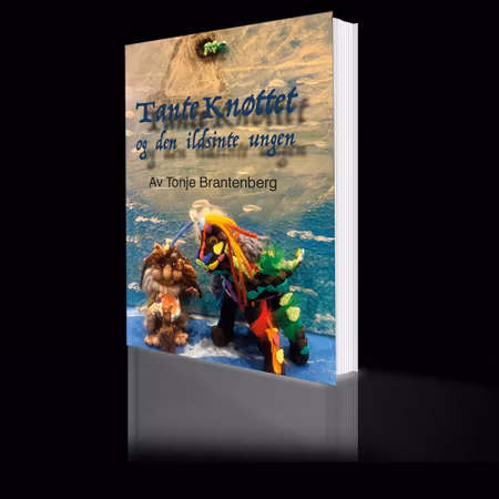 Tante Knøttet  og den ildsinte ungen