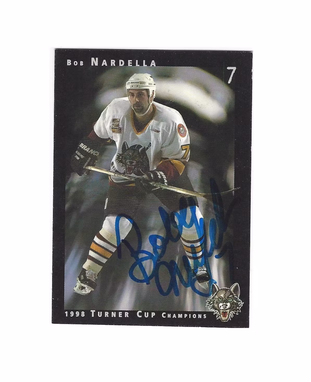 1998-99 Chicago Wolves Turner Cup #7 Bob Nardella (25-X39-OTHERS)