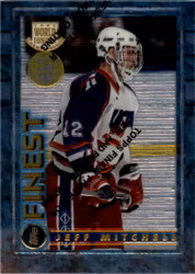 1994-95 Finest Super Team Winners #121 Jeff Mitchell WJC (10-X313-USA)