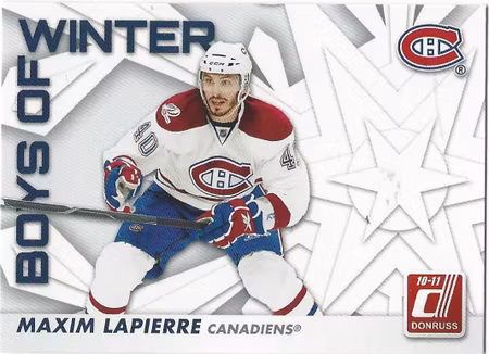 2010-11 Donruss Boys of Winter #56 Maxim Lapierre (10-X41-CANADIENS)